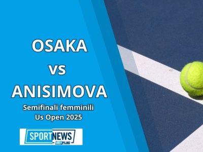 pronostico Osaka Anisimova us open