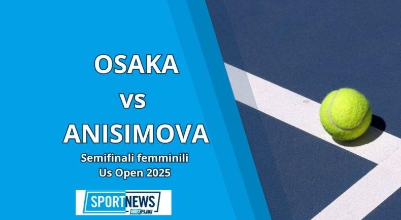 pronostico Osaka Anisimova us open
