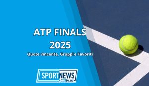 Quote vincente Atp Finals 2025