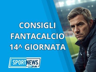 Fantacalcio consigli 14 giornata